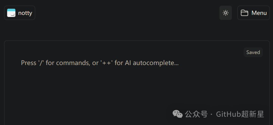 Github上一个AI 助力的笔记应用：notty，开源、极简、与强大的 Markdown 编辑器
